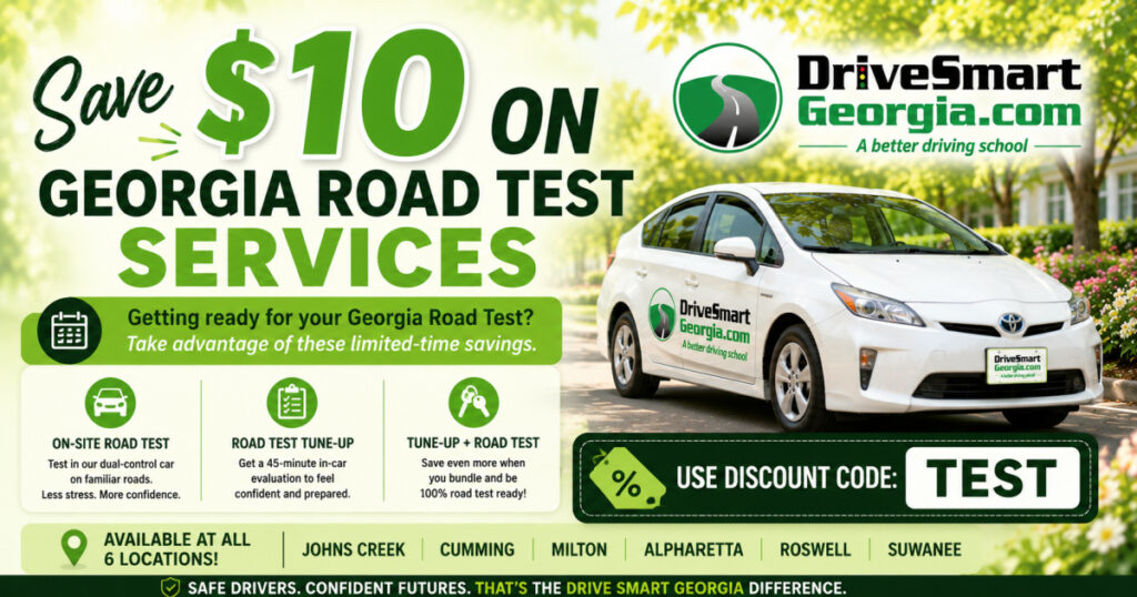 Save $10 on on-site Road Tests at Drive Smart Georgia.