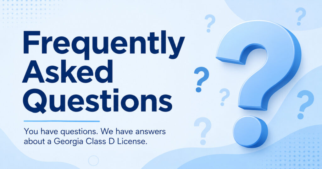 FAQs about a Georgia Class D license