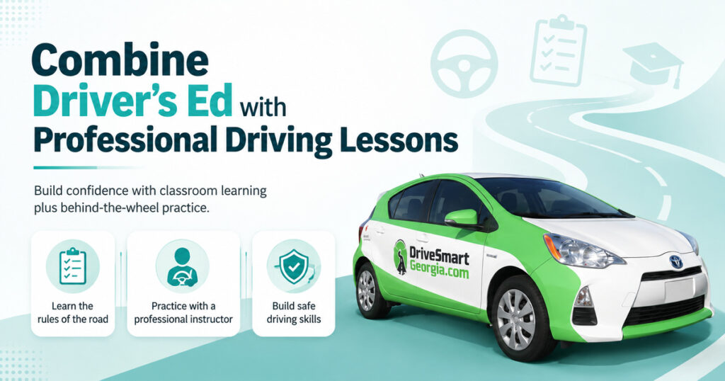 Combine Driver's Ed with professional driving lessons