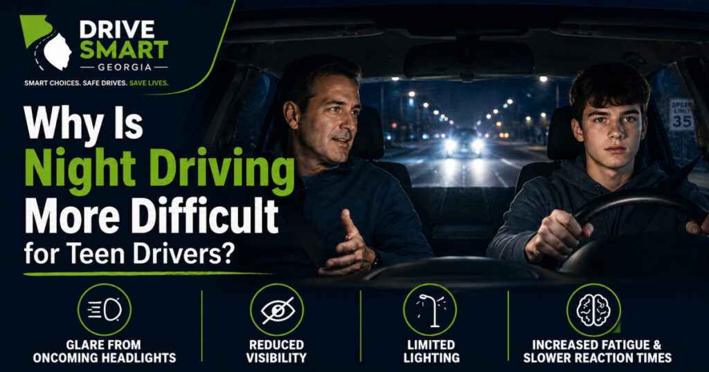 Why is night driving more difficult for teen drivers?