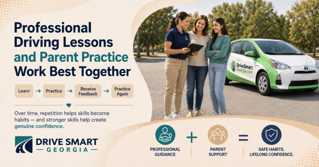 Professional driving lessons and parent practice work the best together