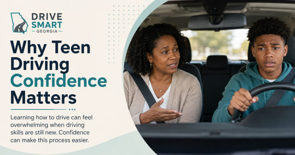 Why teen driving confidence matters