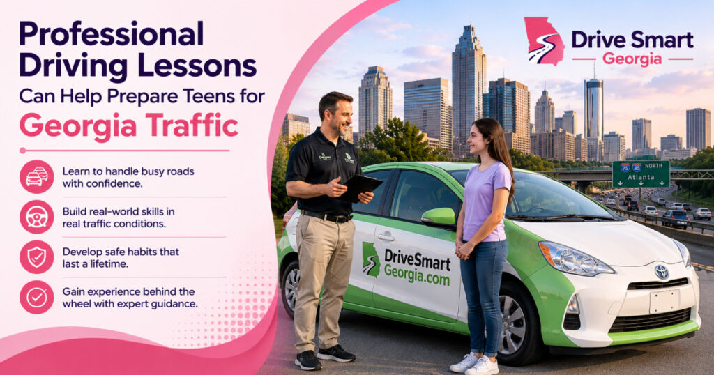 Professional Driving Lessons Can Help Prepare Teens for Georgia Traffic